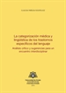 Portada del libro La categorización médica y lingüística de los trastornos específicos del lenguaje