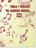 Portada del libro Teoria Y Práctica Del Lenguaje Musical 3
