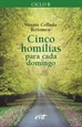Portada del libro Cinco homilías para cada domingo (Ciclo B)