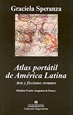Portada del libro Atlas portátil de América Latina
