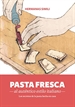 Portada del libro Pasta fresca al auténtico estilo italiano