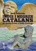 Portada del libro Indis i negres catalans
