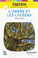 Portada del libro Evasion Ne (5) L'Arbre Et Les Lyceens