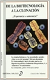 Portada del libro De la Biotecnología a la Clonación