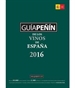 Portada del libro Guia Peñin De Los Vinos De España 2016