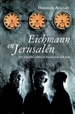 Portada del libro Eichmann en Jerusalén