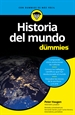 Portada del libro Historia del mundo para Dummies