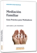 Portada del libro Mediación Familiar - Guía práctica para mediadores