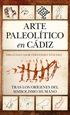 Portada del libro Arte paleolítico en Cádiz