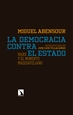 Portada del libro La democracia contra el Estado