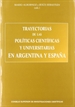 Portada del libro Trayectorias de las políticas científicas y universitarias en Argentina y España