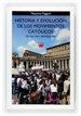 Portada del libro Historia y evolución de los movimientos católicos. De León XIII a Benedicto XVI