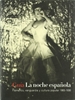 Portada del libro La noche española. Flamenco, vanguardia y cultura popular 1865-1936