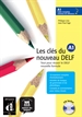 Portada del libro Les Clés du nouveau DELF A1 Livre de l'élève + CD