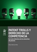 Portada del libro Patent trolls y derecho de la competencia