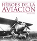 Portada del libro Héroes de la aviación
