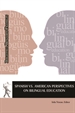 Portada del libro Spanish vs. American Perspectives on Bilingual Education