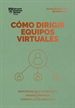 Portada del libro Cómo dirigir equipos virtuales. Serie Management en 20 minutos