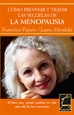 Portada del libro Cómo prevenir y tratar las las secuelas de la menopausia