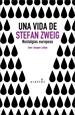 Portada del libro Una vida de Stefan Zweig