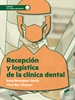Portada del libro Recepción y logística de la clínica dental