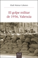 Portada del libro El golpe militar de 1936, Valencia