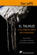 Portada del libro El Talmud y los orígenes judíos del Cristianismo