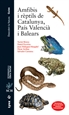 Portada del libro Amfibis i rèptils de Catalunya, País Valencià i Balears