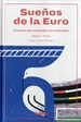 Portada del libro Sueños De La Euro