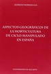 Portada del libro Aspectos geográficos de la horticultura de ciclo manipulado en España