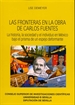 Portada del libro Las fronteras en la obra de Carlos Fuentes