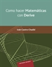 Portada del libro Como hacer matemáticas con derive (pdf)