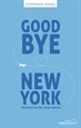 Portada del libro Goodbye New York