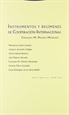 Portada del libro Instrumentos y regímenes de Cooperación Internacional