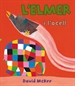Portada del libro L'Elmer. Un conte - L'Elmer i l'ocell