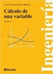 Portada del libro Cálculo de una variable. Vols. I y II