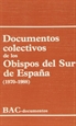 Portada del libro Documentos colectivos de los Obispos del Sur de España (1970-1988)