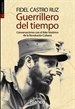 Portada del libro Fidel Castro Ruz. Guerrillero del tiempo