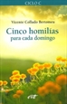 Portada del libro Cinco homilías para cada domingo (Ciclo C)