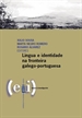 Portada del libro Lingua e identidade na fronteira galego-portuguesa