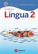 Portada del libro Lingua 2 Educación Primaria. Proxecto Tecelingua (2018)