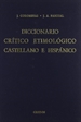 Portada del libro Diccionario crítico etimológico castellano e hispánico 1 (a-ca)