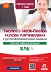 Portada del libro Técnico/a Medio-Gestión Función Administrativa del SAS Opción Administración General. Temario Común y Test