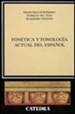 Portada del libro Fonética y fonología actual del español