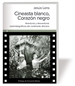 Portada del libro Cineasta Blanco Corazon Negro