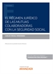 Portada del libro El Régimen Jurídico de las Mutuas Colaboradoras con la Seguridad Social (Papel + e-book)