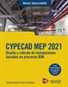 Portada del libro CYPECAD MEP 2021. Diseño y cálculo de instalaciones de edificios basados en procesos BIM