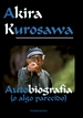 Portada del libro Akira Kurosawa. Edición revisada