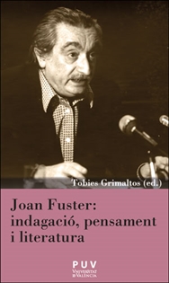 Portada del libro Joan Fuster: indagació, pensament i literatura