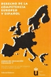 Portada del libro Derecho a la competencia europeo y español. Volumen V